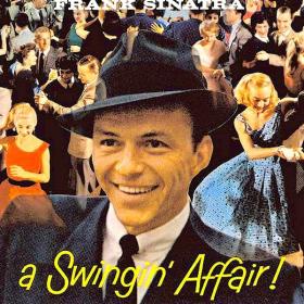 Frank Sinatra - A Swingin' Affair! (Remastered) (1965 Jazz) [Flac 24-44]
