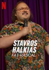 Stavros Halkias Fat Rascal 2023 1080p WEB h264<span style=color:#fc9c6d>-EDITH</span>