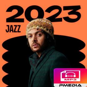 Various Artists - Best of Jazz (2023) Mp3 320kbps [PMEDIA] ⭐️