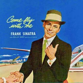 Frank Sinatra - Come Fly With Me (Remastered) (2019 Jazz) [Flac 24-44]