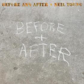 Neil Young - Before and After (2023) Mp3 320kbps [PMEDIA] ⭐️