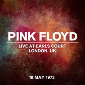 Pink Floyd - Live At Earls Court, London, UK, 19 May 1973 (2023) [24Bit-44.1kHz] FLAC [PMEDIA] ⭐️
