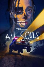 All Souls (2023) [1080p] [WEBRip] [5.1] <span style=color:#fc9c6d>[YTS]</span>