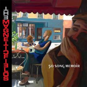 The Magnetic Fields - 50 Song Memoir [5CD] (2017 Alternativa e indie) [Flac 24-44]