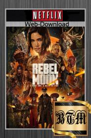 Rebel Moon Part One A Child Of Fire 2023 2160p SDR NF WEB-DL ENG UKR HINDI TAMIL TELUGU ITA LATINO DDP5.1 Atmos x265 MKV<span style=color:#fc9c6d>-BEN THE</span>