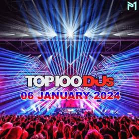 Top 100 DJs Chart (06-January-2024) Mp3 320kbps [PMEDIA] ⭐️
