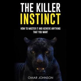 The Killer Instinct