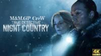 True Detective S04E01 Night Country Parte 1 ITA ENG 2160p MAX WEB-DL DD 5.1 HDR DoVi x265<span style=color:#fc9c6d>-MeM GP</span>