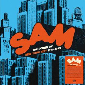 Various Artists - SAM Records Anthology- The Sound of New York City 1975-1983 (2024) Mp3 320kbps [PMEDIA] ⭐️