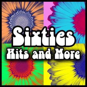 Various Artists - Sixties Hits and More (2024) Mp3 320kbps [PMEDIA] ⭐️