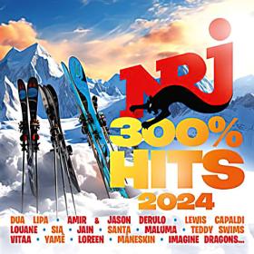 Various Artists - NRJ 300% Hits (2024) Mp3 320kbps [PMEDIA] ⭐️