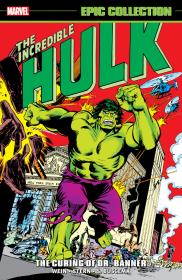 Incredible Hulk Epic Collection v08 - The Curing Of Dr  Banner (2023) (Digital) (Kileko-Empire)
