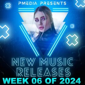 VA - New Music Releases Week 06 of 2024 (Mp3 320kbps Songs) [PMEDIA] ⭐️