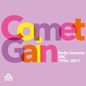Comet Gain - Radio Sessions (BBC 1996-2011) (Radio Sessions 1996-2011) (2024) [16Bit-44.1kHz] FLAC [PMEDIA] ⭐️