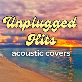 Various Artists - Unplugged Hits Acoustic Covers (2024) Mp3 320kbps [PMEDIA] ⭐️