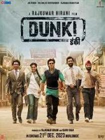 N - Dunki (2023) 1080p Hindi HQ HDRip - HEVC - (DD 5.1 - 192Kbps & AAC) -1.7GB