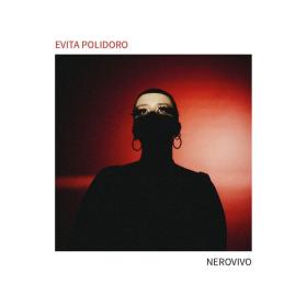 Evita Polidoro - Nerovivo (2024 Jazz contemporaneo) [Flac 24-48]