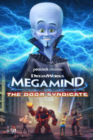 Megamind Vs  The Doom Syndicate (2024) [1080p] [WEBRip] [5.1] <span style=color:#fc9c6d>[YTS]</span>