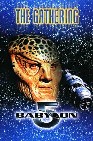Babylon 5 Babylon 5 The Gathering (1993) [1080p] [BluRay] [5.1] <span style=color:#fc9c6d>[YTS]</span>