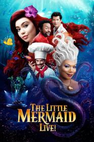The Little Mermaid Live (2019) [720p] [WEBRip] <span style=color:#fc9c6d>[YTS]</span>