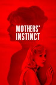 Mothers Instinct (2018) [1080p] [BluRay] [5.1] <span style=color:#fc9c6d>[YTS]</span>