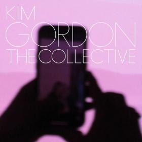 Kim Gordon - The Collective (2024) Mp3 320kbps [PMEDIA] ⭐️
