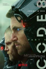 Code 8 Part II 2024 WEB-DL 1080p<span style=color:#fc9c6d> ExKinoRay</span>