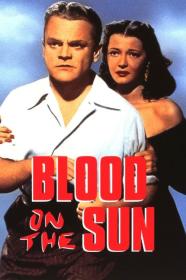Blood On The Sun (1945) [1080p] [BluRay] <span style=color:#fc9c6d>[YTS]</span>