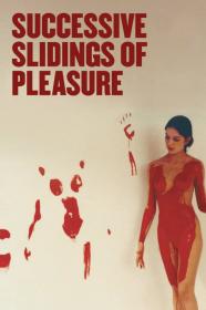 Successive Slidings Of Pleasure (1974) [720p] [BluRay] <span style=color:#fc9c6d>[YTS]</span>