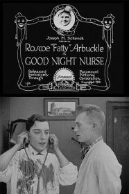 Good Night Nurse (1918) [720p] [BluRay] <span style=color:#fc9c6d>[YTS]</span>