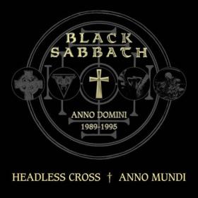 Black Sabbath - Headless Cross  Anno Mundi (2024 Remaster) (2024) [24Bit-44.1kHz] FLAC [PMEDIA] ⭐️