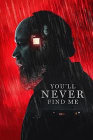 Youll Never Find Me (2023) [1080p] [WEBRip] [5.1] <span style=color:#fc9c6d>[YTS]</span>
