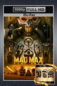 Mad Max Fury Road 2015 1080p BluRay ENG LATINO DD 5.1 H264<span style=color:#fc9c6d>-BEN THE</span>