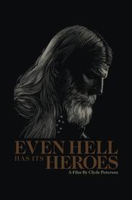 Even Hell Has Its Heroes (2023) [1080p] [BluRay] <span style=color:#fc9c6d>[YTS]</span>