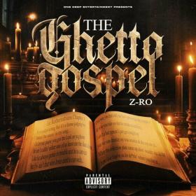 Z-RO - The Ghetto Gospel (2024) Mp3 320kbps [PMEDIA] ⭐️