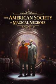 The American Society of Magical Negroes 2024 2160p AMZN WEB-DL DDP5.1 Atmos H 265<span style=color:#fc9c6d>-FLUX[TGx]</span>