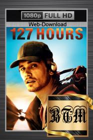 127 Hours 2010 1080p WEB-DL ENG LATINO CASTELLANO POR DDP 5.1 H264<span style=color:#fc9c6d>-BEN THE</span>