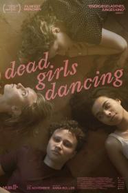 Dead Girls Dancing (2023) [720p] [WEBRip] <span style=color:#fc9c6d>[YTS]</span>
