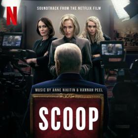 Anne Nikitin - Scoop (Soundtrack from the Netflix Film) (2024) Mp3 320kbps [PMEDIA] ⭐️