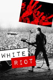 White Riot (2019) [NORDIC] [1080p] [WEBRip] <span style=color:#fc9c6d>[YTS]</span>