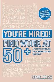 [ CourseWikia com ] You're Hired! Find Work at 50 +
