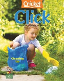 Click Science and Discovery Magazine for Preschoolers and Young Children - April 2024