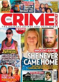Crime Monthly - Issue 61, 2024