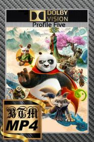 Kung Fu Panda 4 2024 2160p WEB-DL DV P5 ENG LATINO DDP5.1 Atmos H265 MP4<span style=color:#fc9c6d>-BEN THE</span>