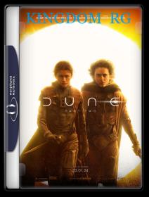 Dune Part Two 2024  1080p Web-DL  HEVC  x265 10-Bit DDP5.1 Subs KINGDOM RG