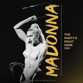 Madonna - The Party's Right Here 1990 (live) (2024) Mp3 320kbps [PMEDIA] ⭐️