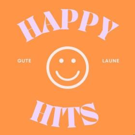 Various Artists - Happy Hits – Gute Laune (2024) Mp3 320kbps [PMEDIA] ⭐️