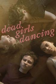 Dead Girls Dancing 2023 GERMAN 1080p AMZN WEBRip DDP5.1 x265 10bit<span style=color:#fc9c6d>-GalaxyRG265[TGx]</span>