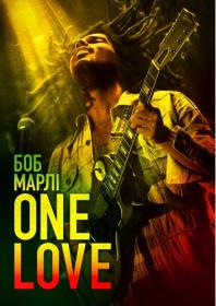 Bob Marley One Love (2024) WEB-DL 1080p Ukr Eng [Hurtom]