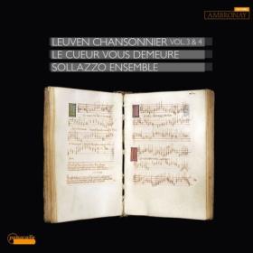 Various Composers - Le cueur vous demeure Leuven Chansonnier Vol  3 & 4 (2024) [24Bit-96kHz] FLAC [PMEDIA] ⭐️